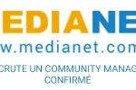 MEDIANET recrute un Community manager confirmé